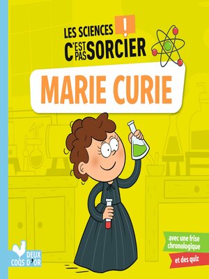 cover image of Les sciences C'est pas sorcier--Marie Curie